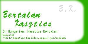 bertalan kasztics business card